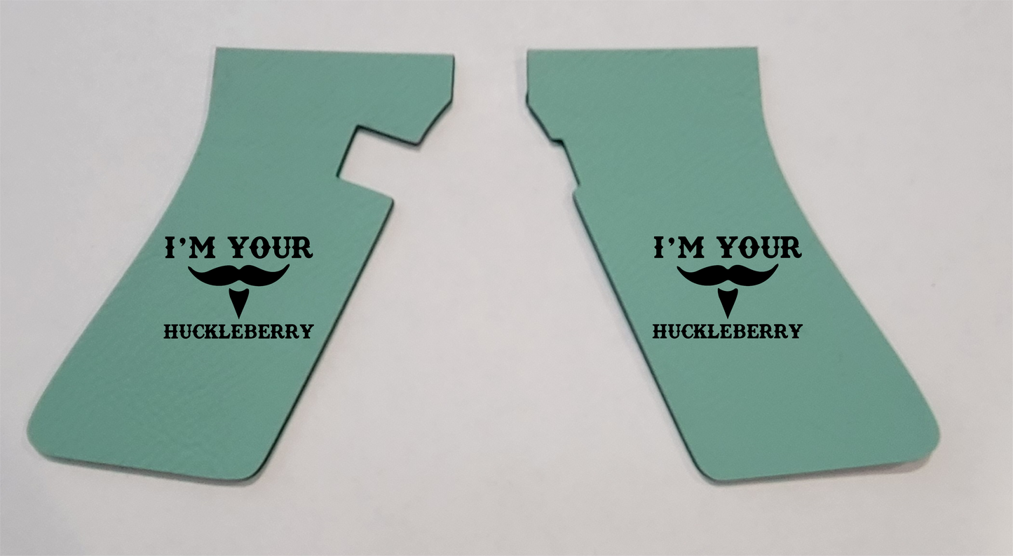 I'm your Huckleberry Handgun Grip